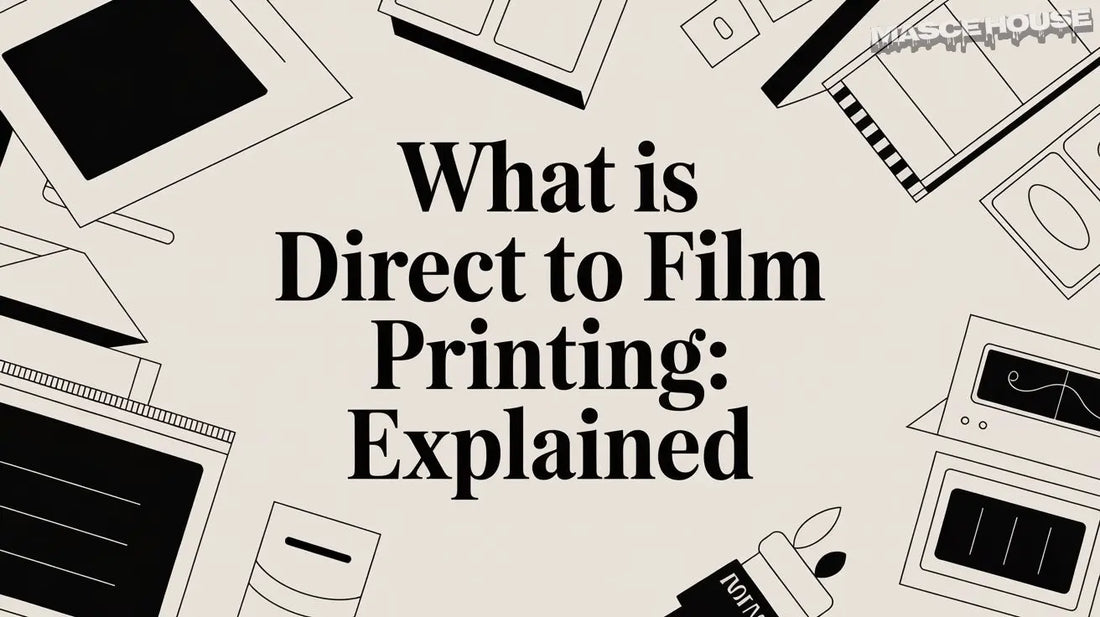 What is Direct to Film Printing: Explained Masce House
